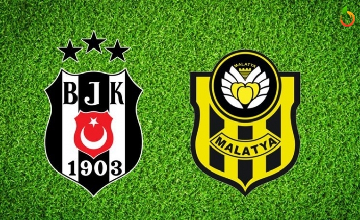 Beşiktaş-Yeni Malatyaspor maçı ne zaman saat kaçta hangi kanal da?