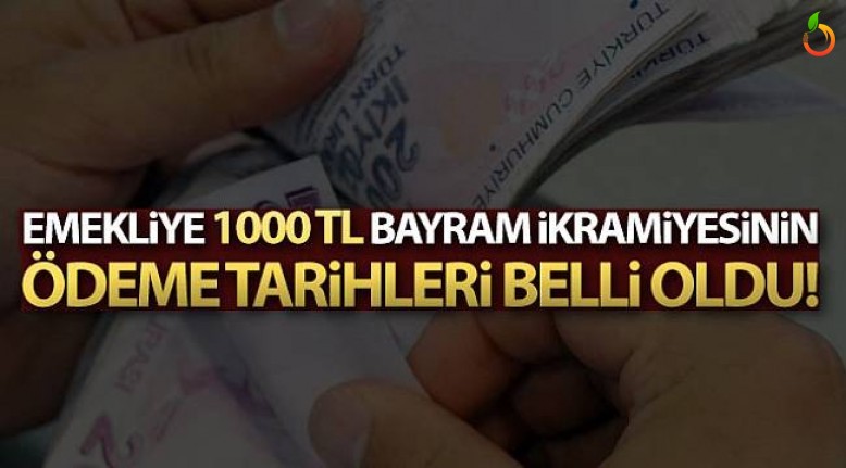 1.000 TL Bayram İkramiye Ödemeleri Başlıyor