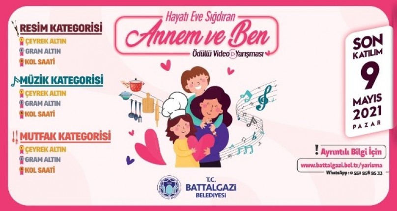 Battalgazi Belediyesi'nden Anneler Günü'ne özel videolu yarışma