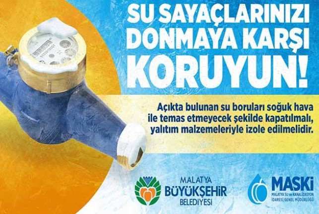 Maski uyardı! Su sayaçlarınızı soğuktan koruyun