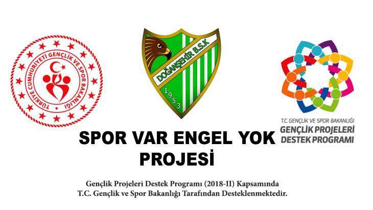 Doğanşehir Belediye Spor Kulübü Spor Var Engel Yok Projesi