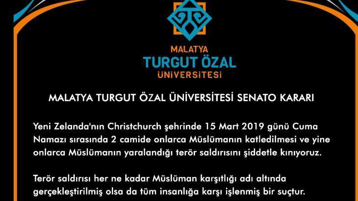 Malatya Turgut Özal Üniversitesi Senatosu’ndan Yeni Zelanda’daki Saldırıya Kınama Kararı