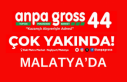 Anpa Gross 44  Malatya'da Açılıyor
