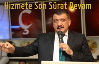 Başkan Gürkan, Hizmete Son Sürat Devam Ediyor