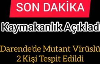 Darende'de Mutant Virüs Görülmeye Başlandı