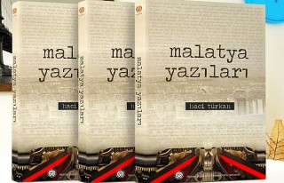 ‘Malatya Yazıları’ Yayınlandı