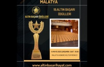 Altın Başarı Ödülleri 19. Kez Malatya’da Sahiplerini Bulacak
